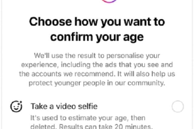 The two companies said that after a user records their selfie it is shared with Yoti, which uses its technology to analyse facial features and then share an age estimation with Instagram.