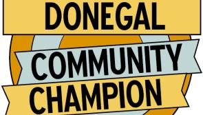 Donegal Community Champions - let's celebrate those who are making a difference
