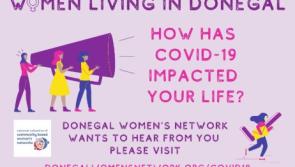 HAVE YOUR SAY: Women in Donegal invited to take part in survey on impact of Covid-19