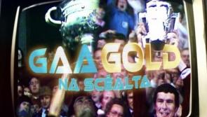 Memories of some classic encounters as new GAA series comes to our screens