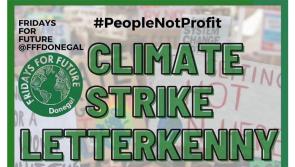 Climate protest to be held in  Letterkenny next week

