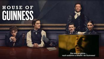 LATEST: House of Guinness makes Netflix history with first-of-its-kind as Gaeilge feature