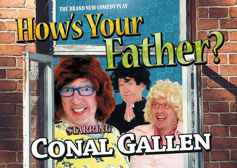 Conal Gallen asks: How's Your Father?