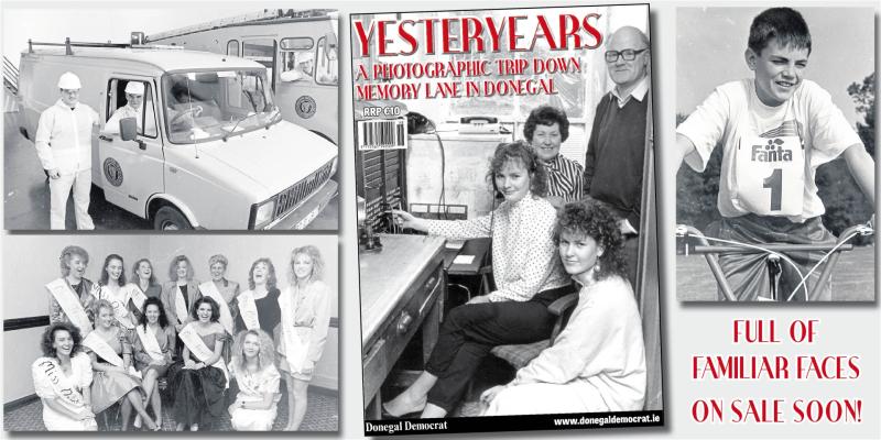 Donegal Democrat ready to roll with another Yesteryears book full of magical memories
