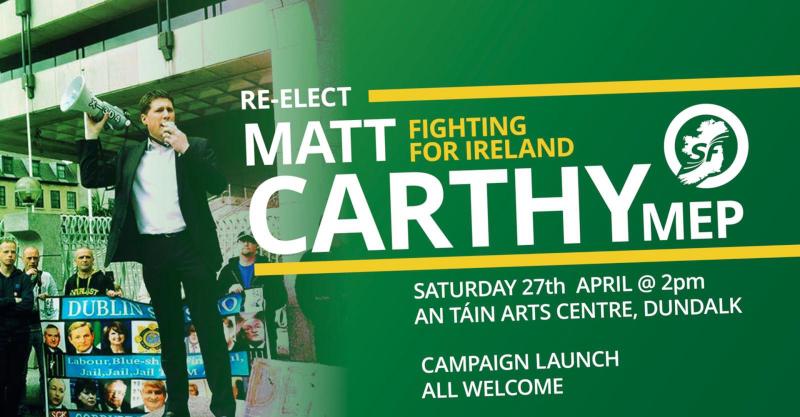 Matt Carthy  MEP to officially launch his re-election campaign on Saturday