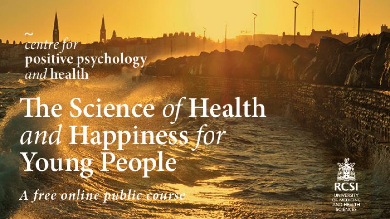 RCSI launches new free course on health and happiness for young people