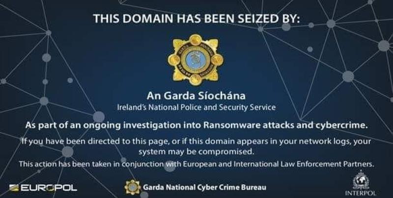 Major breakthrough: Garda National Cyber Crime Bureau  seizes websites used in ransomware attacks
