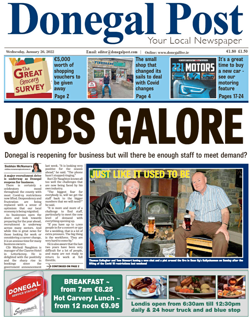 Donegal Post, its Wednesday and the lead proclaims that there are plenty of jobs out there  