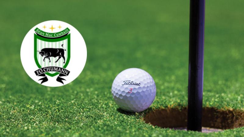 Seán MacCumhaills GAA Club Annual Golf Classic takes place this Friday