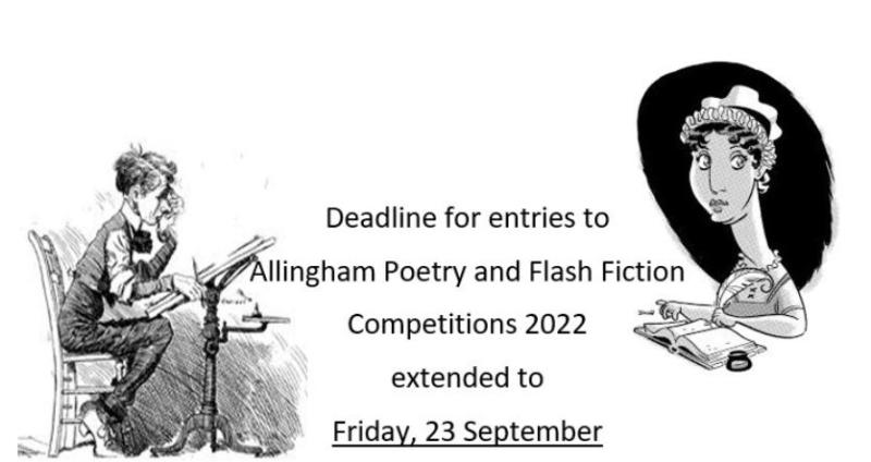 Deadline for Allingham Poetry and Flash Fiction competitions extended