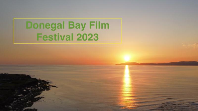 Bundoran to host first film festival, as part of  Donegal Bay & Bluestacks Festival