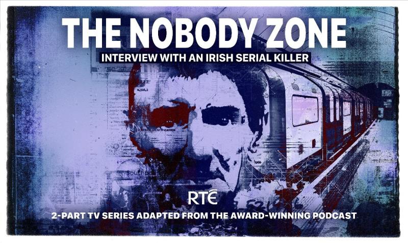 National: Interview with an Irish Serial Killer - New true crime docudrama to hit our screens next week 